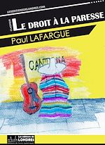 Télécharger le livre :  Le droit à la paresse