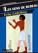 Télécharger le livre :  Les gens de bureau