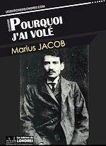 Télécharger le livre :  Pourquoi j'ai volé