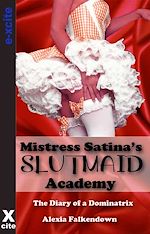 Télécharger le livre :  Mistress Satina's Slutmaid Academy