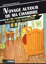 Télécharger le livre :  Voyage autour de ma chambre