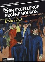 Télécharger le livre :  Son Excellence Eugène Rougon