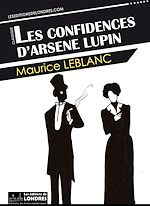 Télécharger le livre :  Les confidences d'Arsène Lupin