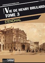 Télécharger le livre :  Vie de Henry Brulard Tome 3