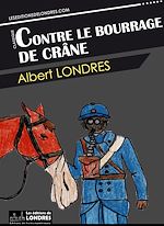 Télécharger le livre :  Contre le bourrage de crâne