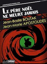 Télécharger le livre :  Le père Noël ne meurt jamais