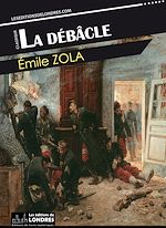 Télécharger le livre :  La Débâcle