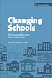 Télécharger le livre :  Changing Schools: Perspectives on Five Years of Education Reform