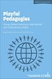 Télécharger le livre :  Playful Pedagogies: Young Children Learning in International and Multicultural Contexts