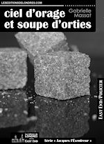 Télécharger le livre :  Ciel d'orage et soupe d'orties