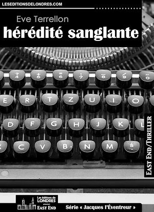Téléchargez le livre :  Hérédité sanglante