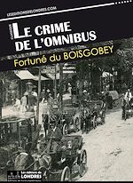 Télécharger le livre :  Le crime de l'omnibus