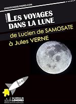 Télécharger le livre :  Les voyages dans la lune