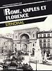 Télécharger le livre :  Rome, Naples et Florence