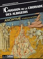 Télécharger le livre :  Chanson de la croisade des Albigeois (Français moderne et Provençal du Moyen Age)