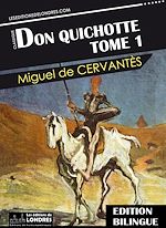 Télécharger le livre :  Don Quichotte, Tome 1 - Bilingue Français - Espagnol