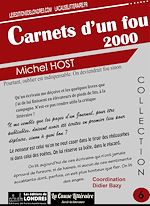 Télécharger le livre :  Carnets d'un fou 2000