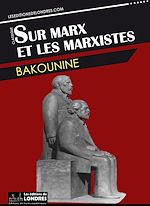 Télécharger le livre :  Sur Marx et les Marxistes