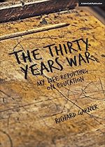 Download this eBook The Thirty Years War: My Life Reporting on Education