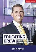 Download this eBook Educating Drew: The real story of Harrop Fold School