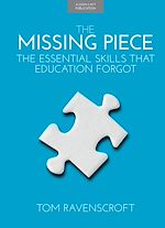 Download this eBook The Missing Piece: The Essential Skills that Education Forgot
