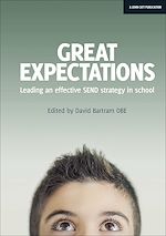 Download this eBook Great Expectations: Leading an Effective SEND Strategy in School