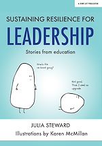 Download this eBook Sustaining Resilience in Leadership: Stories from Education