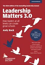 Download this eBook Leadership Matters 3.0: How Leaders At All Levels Can Create Great Schools