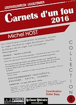 Télécharger le livre :  Carnets d'un fou 2016