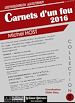 Télécharger le livre :  Carnets d'un fou 2016