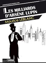 Télécharger le livre :  Les milliards d'Arsène Lupin