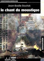 Télécharger le livre :  Le chant du moustique