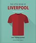 Télécharger le livre :  The Little Book of Liverpool