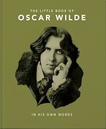 Télécharger le livre :  The Little Book of Oscar Wilde