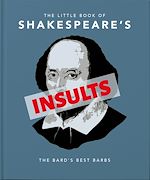 Télécharger le livre :  The Little Book of Shakespeare's Insults