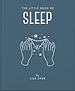 Télécharger le livre :  The Little Book of Sleep