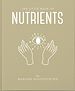 Télécharger le livre :  The Little Book of Nutrients