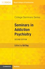 Télécharger le livre :  Seminars in Addiction Psychiatry
