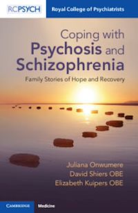 Téléchargez le livre :  Coping with Psychosis and Schizophrenia