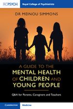 Télécharger le livre :  A Guide to the Mental Health of Children and Young People