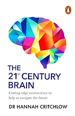 Download this eBook The 21st Century Brain