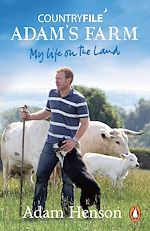 Download this eBook Countryfile: Adam's Farm