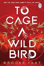 Télécharger le livre :  To Cage a Wild Bird