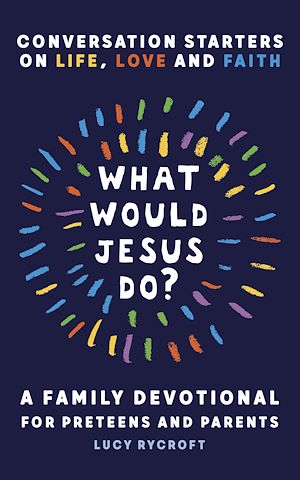 Download the eBook: What Would Jesus Do?