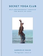 Télécharger le livre :  Secret Yoga Club