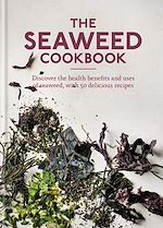Télécharger le livre :  The Seaweed Cookbook