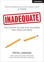 Download this eBook Inadequate: The system failing our teachers and your children