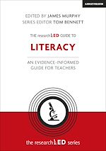 Download this eBook The researchED Guide to Literacy: An evidence-informed guide for teachers