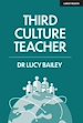 Télécharger le livre :  Third Culture Teacher