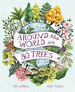 Télécharger le livre :  Around the World in 80 Trees